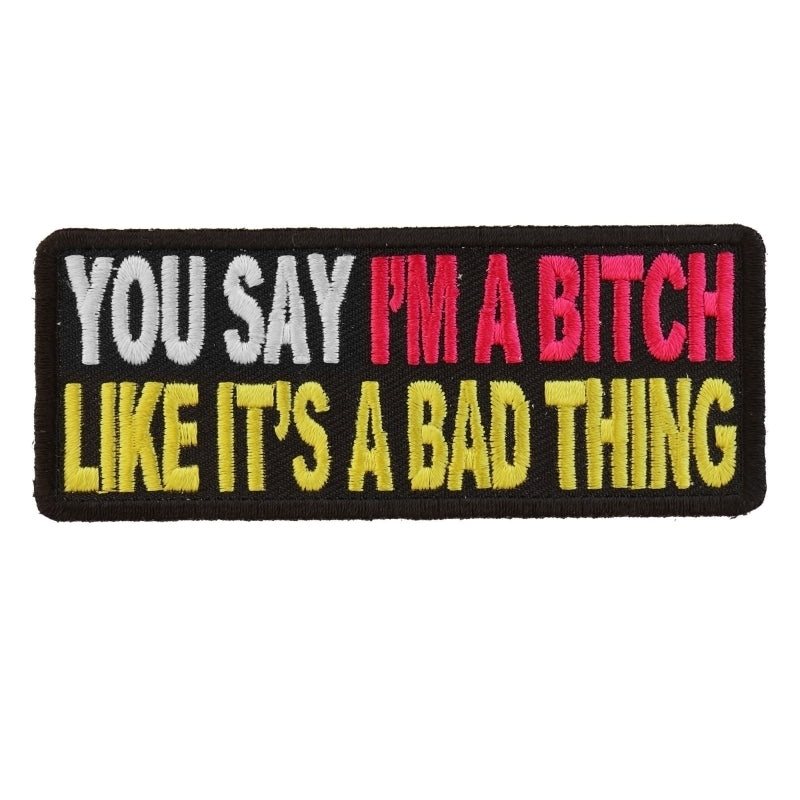 P2981 You Say I'm A Bitch Like It's A Bad Thing Patch